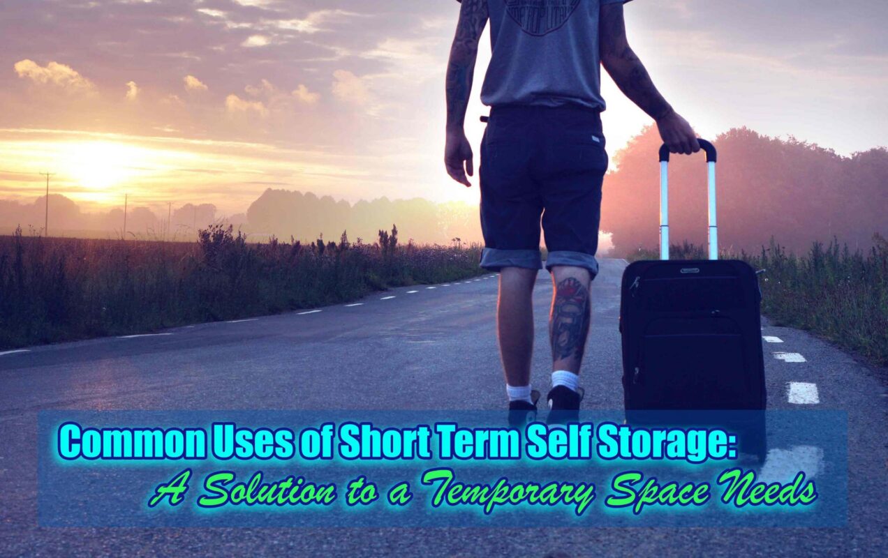 Common Uses of Short Term Self Storage: A Solution to a Temporary Space Needs
