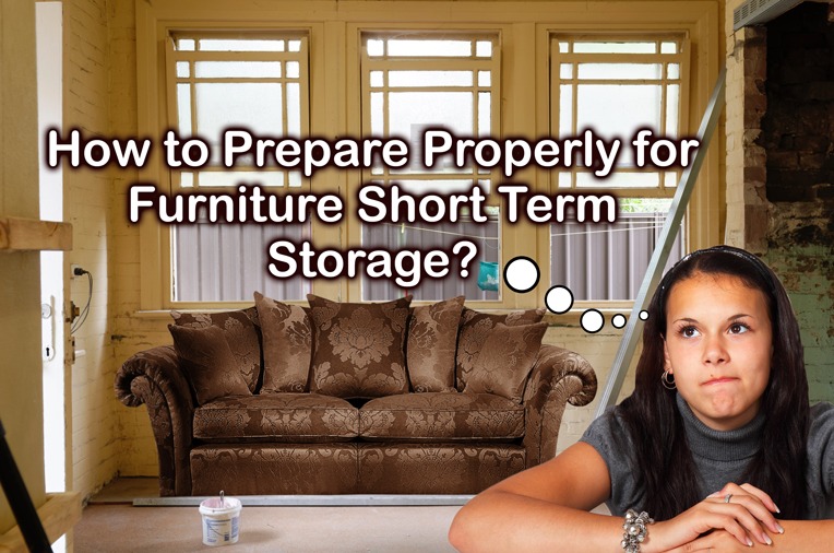 How to Prepare Furniture Short Term Storage Properly